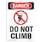 Signmission Safety Sign, OSHA Danger, 10" Height, Do Not Climb, Portrait, D-V-2100 OS-DS-D-710-V-2100 - alternate 1
